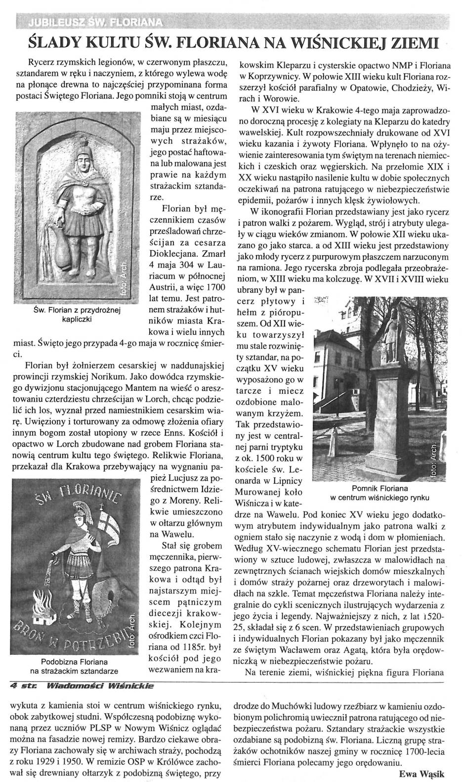 Ślady kultu Św. Floriana na wiśnickiej ziemi - Wiadomości Wiśnickie  - 05.2004